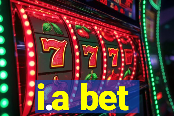 i.a bet